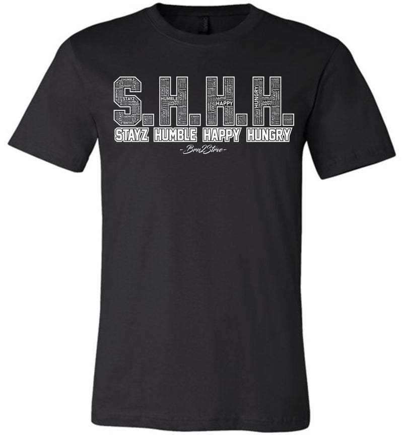 STAYZ HUMBLE HAPPY AND HUNGRY TEE