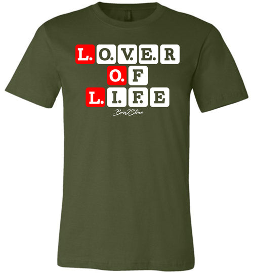 LOL- LOVER OF LIFE TEE