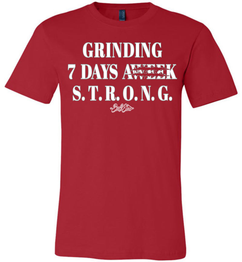 GRINDING 7DAYS STRONG TEE