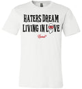 A HATERS DREAM TEE