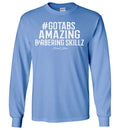 GOTABS (AMAZING BARBERING SKILLZ) LONGSLEEVE TEE